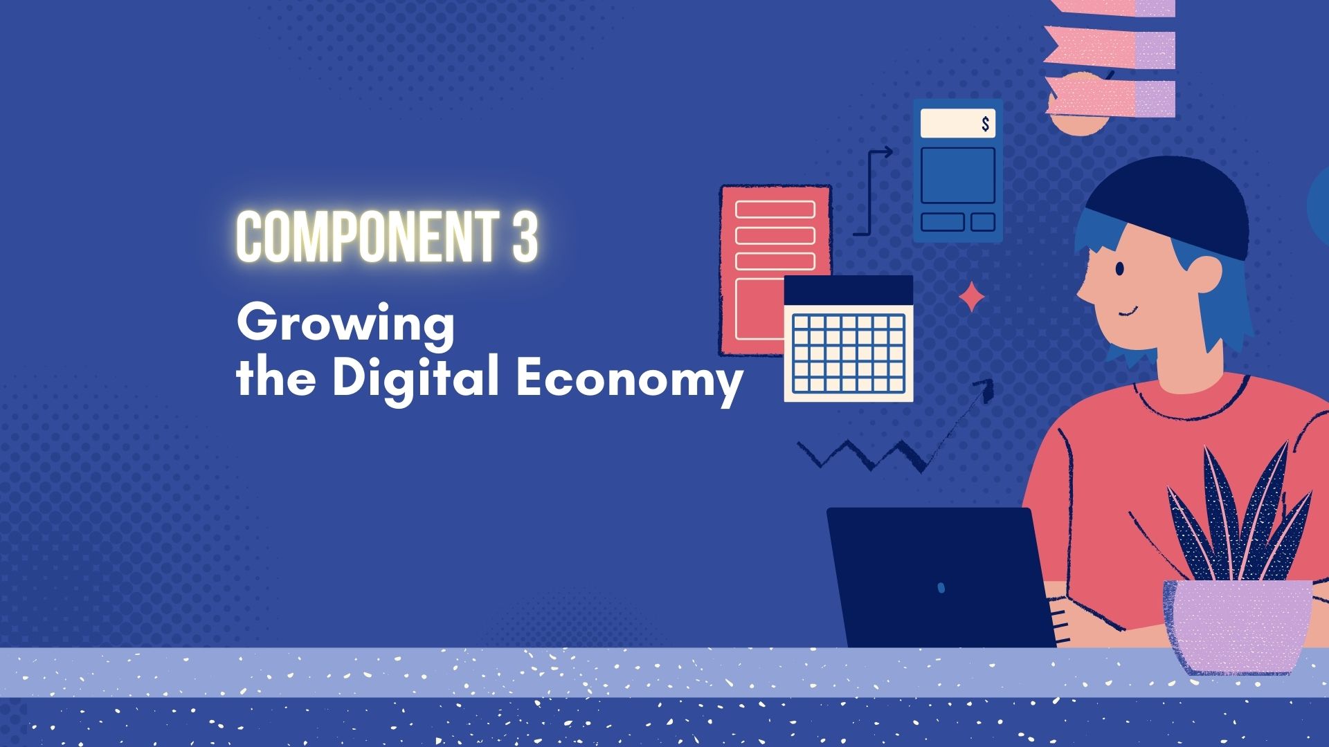 Дижитал эдийн засгийн хөгжлийг дэмжих